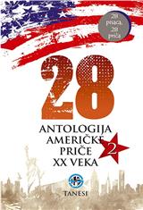 28 : antologija američke priče XX veka. 2
